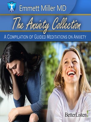 cover image of The Anxiety Collection with Dr. Emmett Miller
